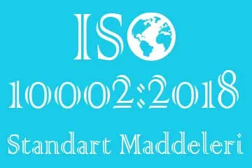 iso 10002 standart maddeleri