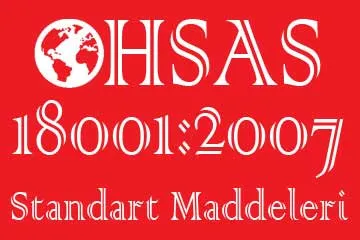 ohsas 18001 standart maddeleri